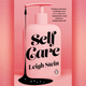 Illustration for article titled Self Care is a timely beach read that skewers wellness and performative feminism